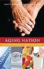 Cover: Aging Nation - Praeger Publishers Inc