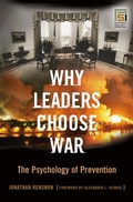 Cover: Why Leaders Choose War - Praeger Publishers Inc