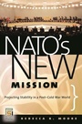 Cover: NATO's New Mission - Praeger Publishers Inc