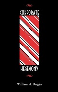 Cover: Corporate Hegemony - Praeger Publishers Inc
