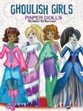 Cover: Ghoulish Girls Paper Dolls - Dover Children's