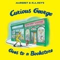 Cover: Curious George Goes to a Bookstore - HMH Books for Young Readers