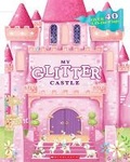 Cover: My Glitter Castle - Scholastic US
