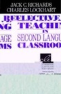 Cover: Reflective Teaching in Second Language Classrooms - Cambridge University Press