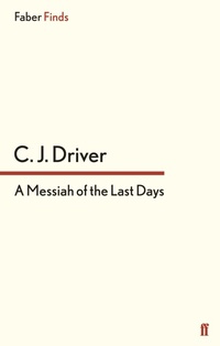 Enlarge image Cover: A Messiah of the Last Days - Faber & Faber
