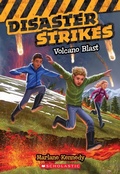 Cover: Volcano Blast (Disaster Strikes #4) - Scholastic US