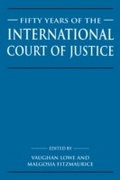 Cover: Fifty Years of the International Court of Justice - Cambridge University Press