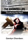 Cover: The Anointed Life - Anointing Life Publishing