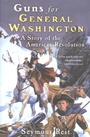 Cover: Guns for General Washington - Clarion Books