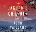 Cover: The Jaguar's Children - Books on Tape