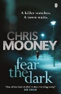 Enlarge image Cover: Fear the Dark - Penguin Books Ltd