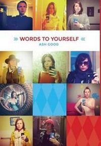 Enlarge image Cover: Words to Yourself - Ash Good