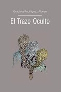 Cover: El Trazo Oculto - La Pereza Ediciones