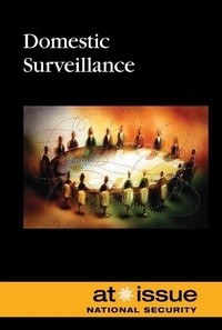 Abbildung von: Domestic Surveillance - Greenhaven Press