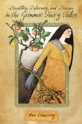 Cover: Disability, Deformity, and Disease in the Grimms' Fairy Tales - Wayne State University Press