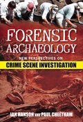 Cover: Forensic Archaeology - The History Press Ltd