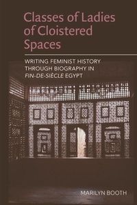 Enlarge image Cover: Classes of Ladies of Cloistered Spaces - Edinburgh University Press