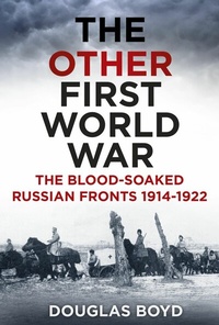 Abbildung von: The Other First World War - The History Press Ltd