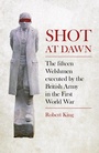 Bild: Shot at Dawn - The History Press Ltd