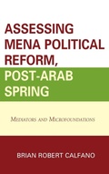 Cover: Assessing MENA Political Reform, Post-Arab Spring - Lexington Books
