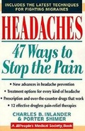 Cover: Headaches 47 Ways to Stop the Pain - Walker & Company