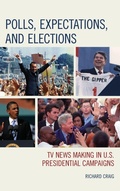 Cover: Polls, Expectations, and Elections - Lexington Books