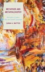 Cover: Metaphor and Metaphilosophy - Lexington Books