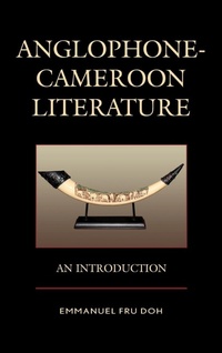 Abbildung von: Anglophone-Cameroon Literature - Lexington Books