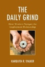 Cover: The Daily Grind - Lexington Books