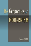 Cover: The Geopoetics of Modernism - University Press of Florida