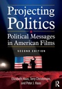 Cover: Projecting Politics - Routledge