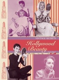 Cover: Hollywood Beauty: Vintage Secrets - Plexus Publishing Ltd