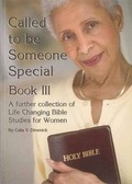 Cover: Called to be Someone Special Book III: Book III - Moorley's Print & Publishing