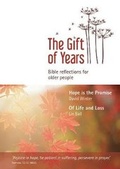 Cover: The Gift of Years - BRF (The Bible Reading Fellowship)
