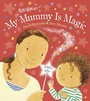 Cover: My Mummy is Magic - Doubleday Children's Books
