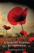 Cover: A Dorset Parish Remembers - Milton Mill Publishing