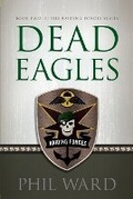 Cover: Dead Eagles - Military Publishers LLC