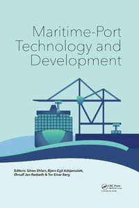 Enlarge image Cover: Maritime-Port Technology and Development - CRC Press