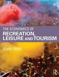 Cover: The Economics of Recreation, Leisure and Tourism - Routledge