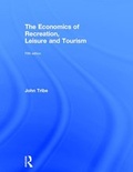 Cover: The Economics of Recreation, Leisure and Tourism - Routledge