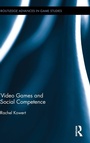 Cover: Video Games and Social Competence - Routledge
