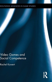 Enlarge image Cover: Video Games and Social Competence - Routledge