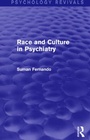 Bild: Race and Culture in Psychiatry (Psychology Revivals) - Routledge