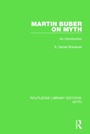 Cover: Martin Buber on Myth (RLE Myth) - Routledge