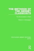Cover: The Methods of the Gernet Classicists (RLE Myth) - Routledge
