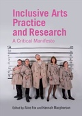 Cover: Inclusive Arts Practice and Research - Routledge