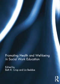 Enlarge image Cover: Promoting Health and Well-being in Social Work Education - Routledge