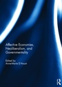 Cover: Affective Economies, Neoliberalism, and Governmentality - Routledge