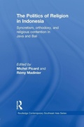 Cover: The Politics of Religion in Indonesia - Routledge