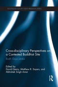 Cover: Cross-disciplinary Perspectives on a Contested Buddhist Site - Routledge